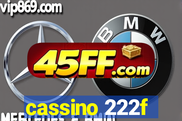 cassino 222f